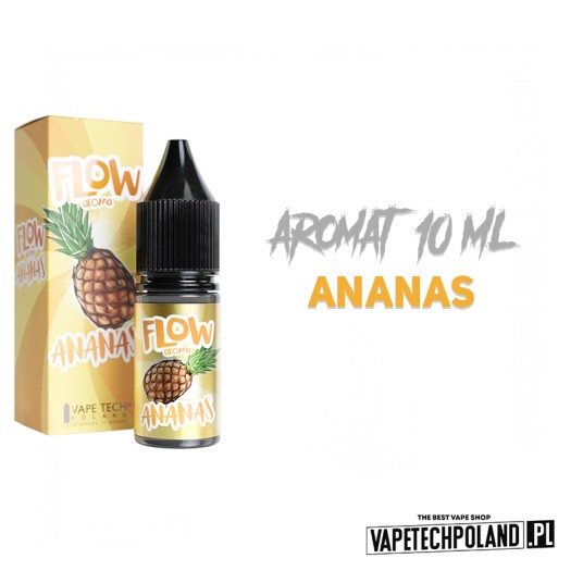 *Aromat Flow - Ananas 10ml -zdjęcie numer 2