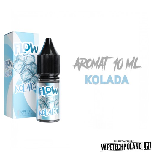 *Aromat Flow - Kolada 10ml -zdjęcie numer 2