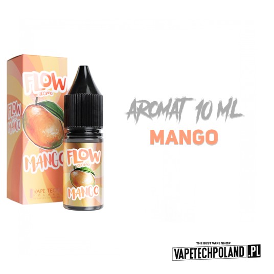 *Aromat Flow - Mango 10ml -zdjęcie numer 2