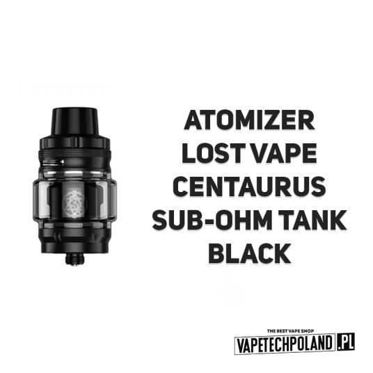 *Atomizer Lost Vape Centaurus Sub-Ohm - Black -zdjęcie numer 2
