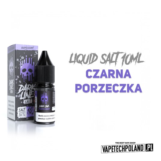 *LIQUID DARK LINE SALT - BLACK CURRANT 10ML 20MG -zdjęcie numer 2