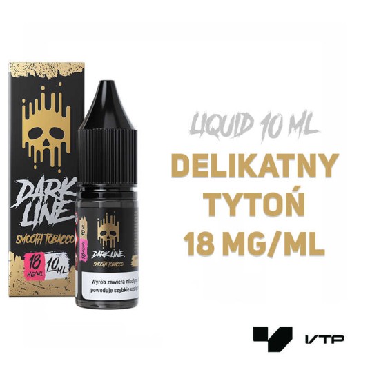 *LIQUID DARK LINE - SMOOTH TOBACCO 10ML 18MG -zdjęcie numer 2