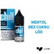 *Liquid Chill Out - Mentol No Sugar ICE 10 ml 20 m -zdjęcie numer 2
